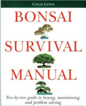 Bonsai Survival Manual